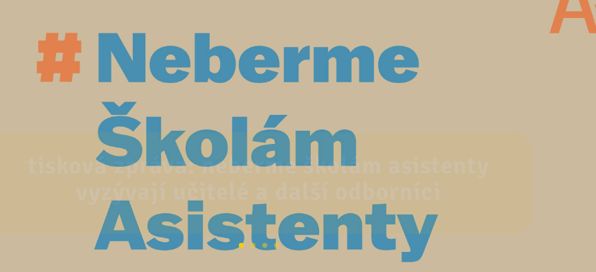 Leták - Neberme školám asistenty Leták - Neberme školám asistenty